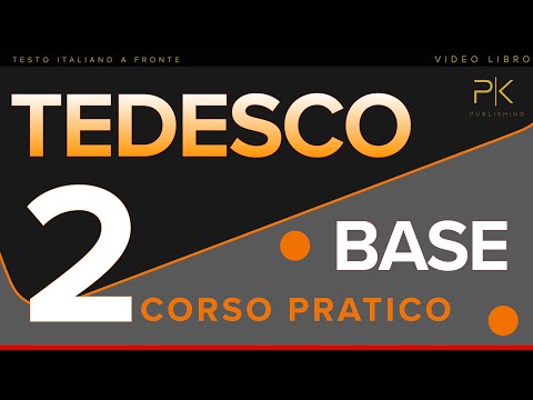 Tedesco Corso Pratico per i Principianti, Lezione 2