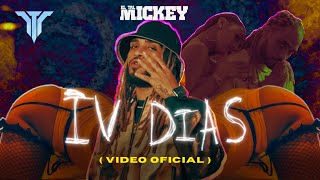ELTALMiCKEY - 4 DiAS ( Video Oficial ) #TRAPandROSES