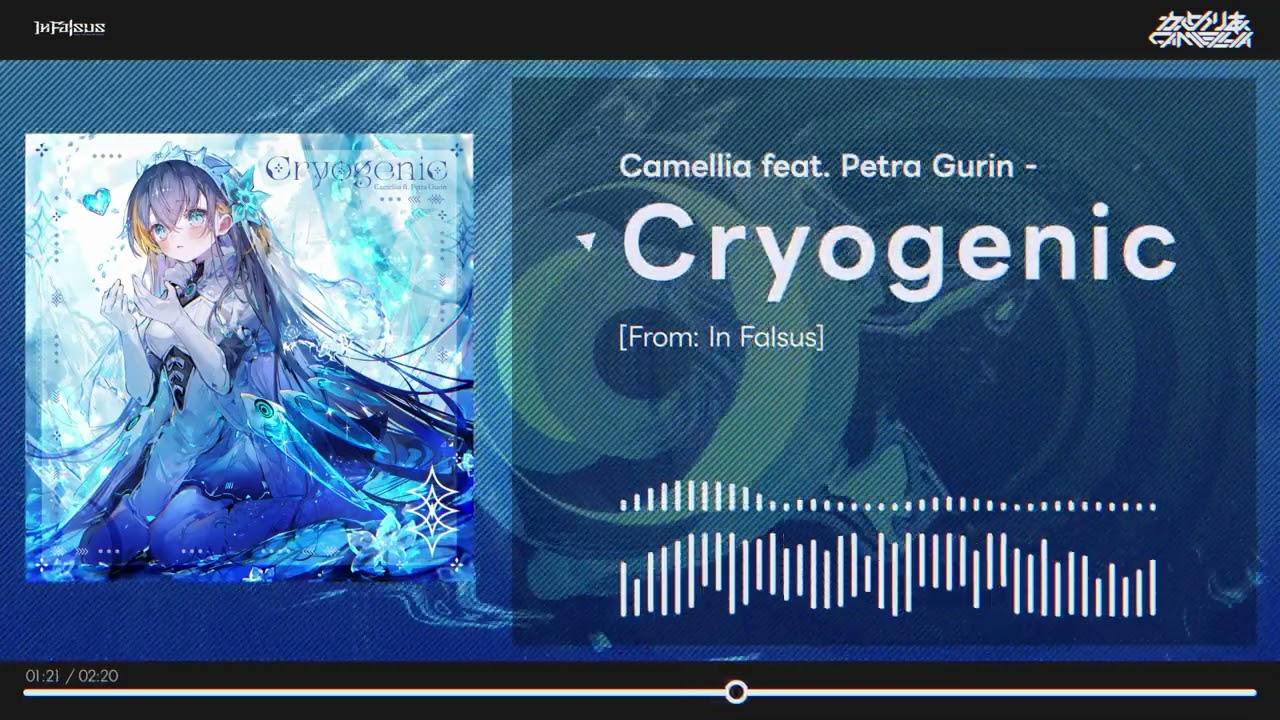 Camellia feat. Petra Gurin - Cryogenic [From: In Falsus]