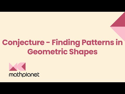 Conjecture - Finding Patterns in Geometric Shapes