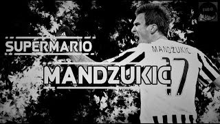 Mr. NO GOOD - MARIO MANDZUKIC [Goals, Skills & Tackles - HD]