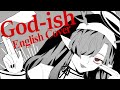 God-ish (English Cover) 【Lyrinae】 神っぽいな