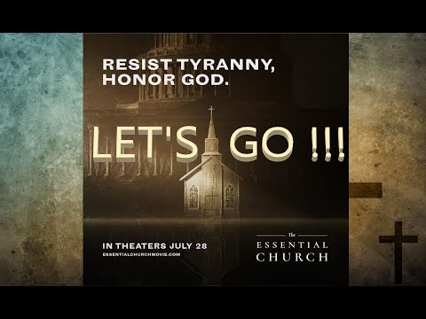 The Essential Church - the documentary that you MUST SEE!