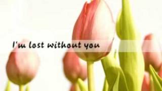 Lost without Your Love (with lyrics)