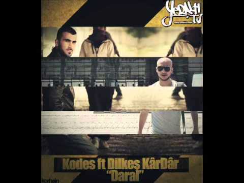Kodes ft Dilkeş - Daral