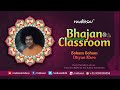 Soham Soham Dhyan Karo Vintage Bhajan Tutor