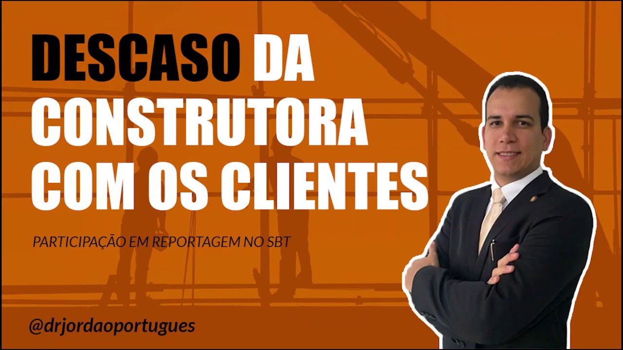 Descaso da construtora com os clientes