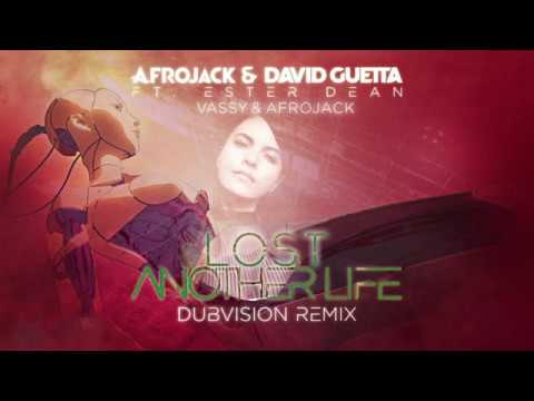 Afrojack & David Guetta x DubVision ft. Ester Dean vs Vassy - Another Life vs Lost (Afrojack Mashup)