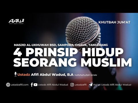 [SAFDAH - JATABEK] "4 PRINSIP HIDUP SEORANG MUSLIM" | KHUTBAH JUM'AT | Ustadz Afifi Abdul Wadud, B.A