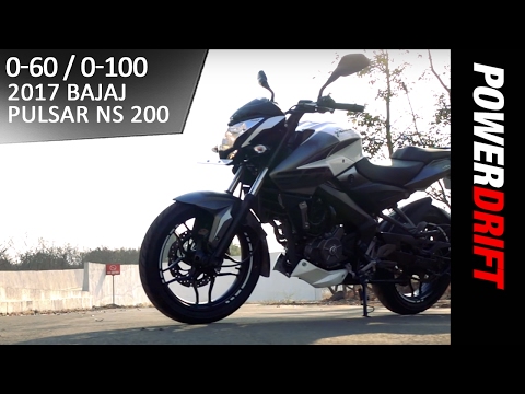 Bajaj Pulsar NS 200 (2017) : 0-60 0-100 : PowerDrift