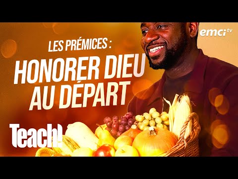 Les prémices : honorer Dieu au départ - Teach! - Athoms Mbuma