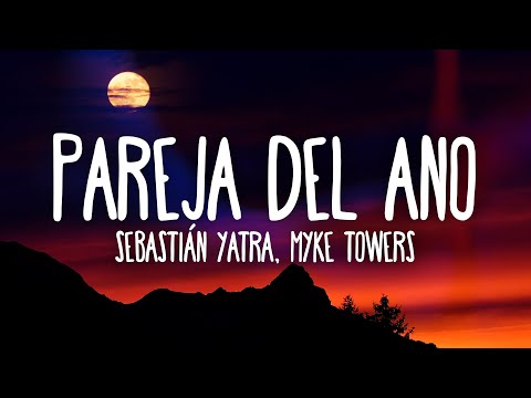 Sebastián Yatra, Myke Towers - Pareja del Año