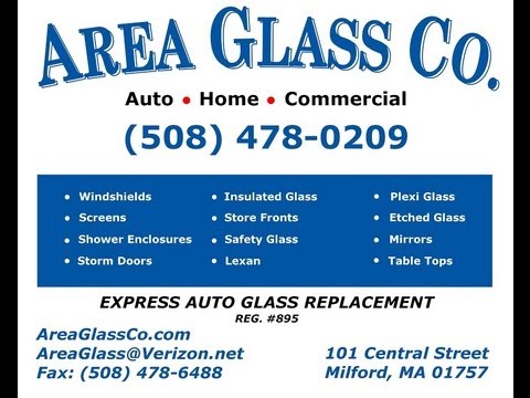 Area Glass Co Windshield Replacement Milford MA