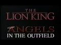 Angels In The Outfield And The Lion King Commercial 1994