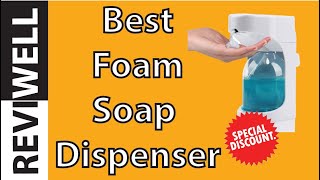 Best Foam soap Dispenser 2022 ( Automatic interaction Free )