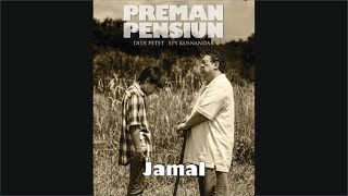 Download lagu Preman Pensiun - Jamal, Soundtrack 29 mp3