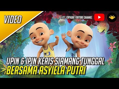 download lagu mp3 mp4 Upin Ipin Keris Siamang Tunggal Full Movie Layan Jer, download lagu Upin Ipin Keris Siamang Tunggal Full Movie Layan Jer gratis, unduh video klip Upin Ipin Keris Siamang Tunggal Full Movie Layan Jer