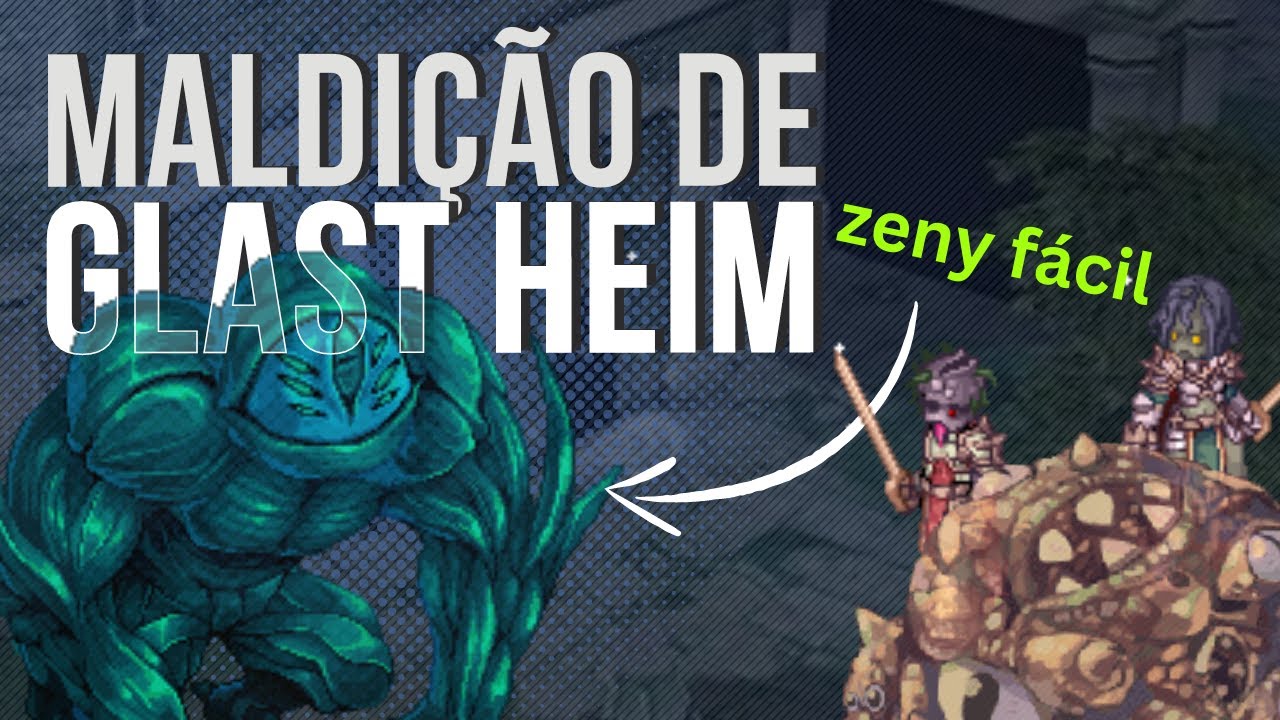 Guia - Maldição de Glast Heim - Ragnarok Online [ATUALIZADO 2024]