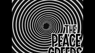 The Peace Creeps... 