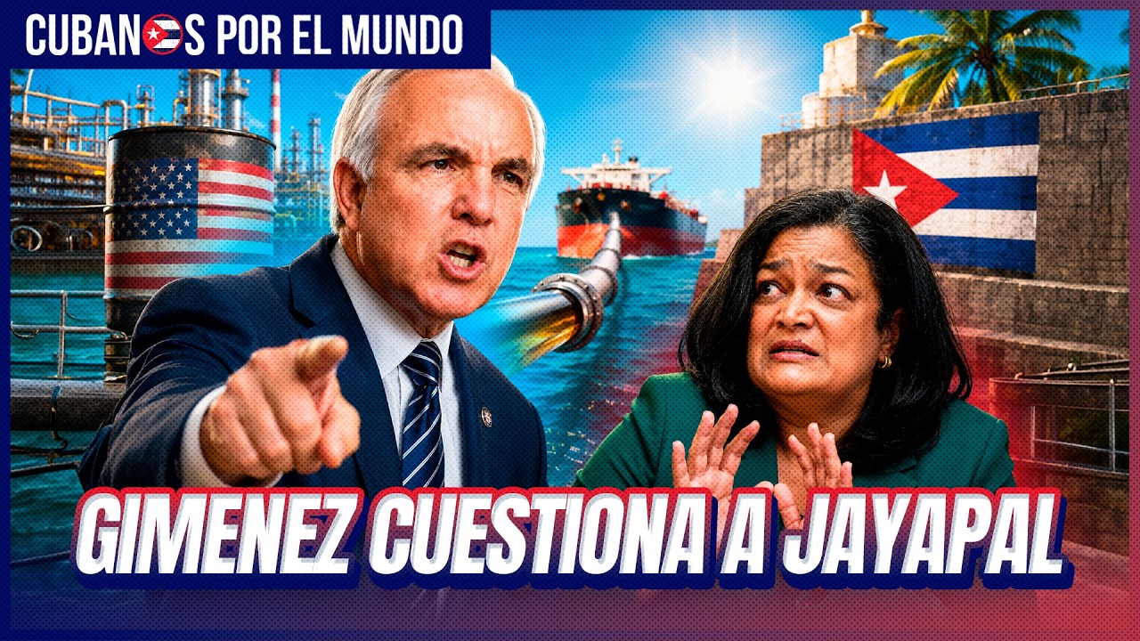 Giménez responde a Jayapal: petróleo para Cuba es traición