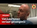 Johan van Laarhoven komt na zes jaar vervroegd vrij | Omroep Brabant