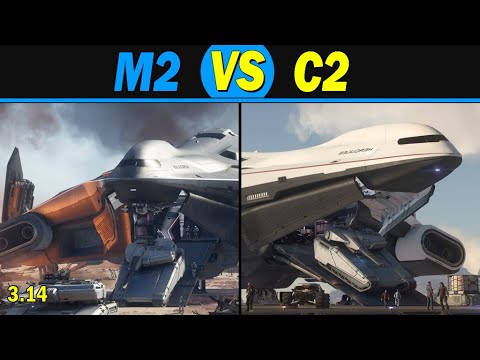 Star Citizen: M2 Hercules VS C2 Hercules