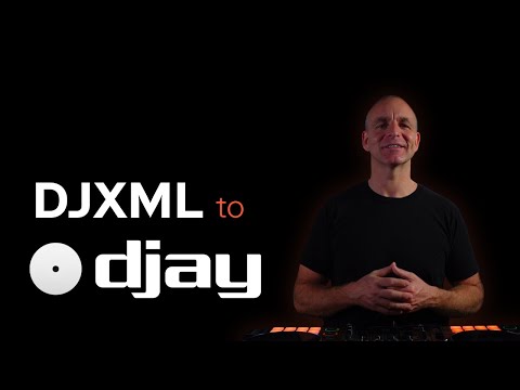 DJXML to DJAY Pro