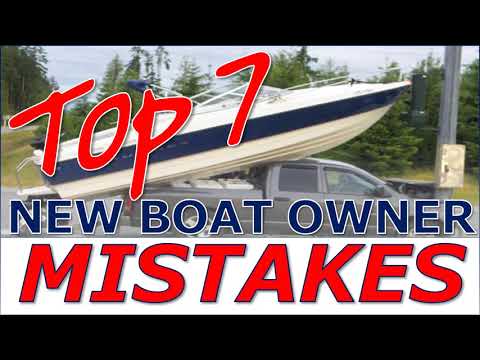 Expensive & Embarrassing Mistakes New Boat Owners Make