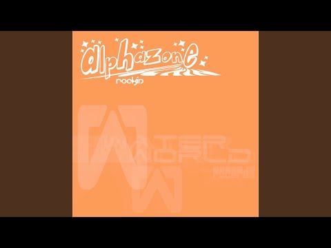 Alphazone "Rockin" (Mat Silver & Tony Burt Remix)