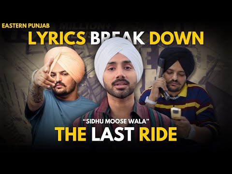 The Last Ride Explained: Sidhu Moosewala’s Life, Legacy & Lyrics