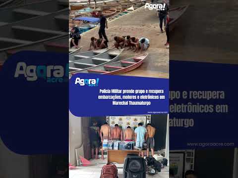 Polícia Militar prende grupo e recupera embarcações, motores e eletrônicos em Marechal
