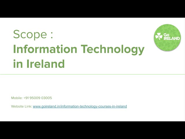 Scope of Information Technology in Ireland