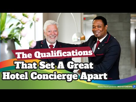 The Qualifications That Set a Great Hotel Concierge Apart | Eps. #345