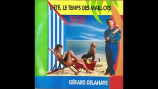 Gérard Delahaye ‎– L'été, Le Temps Des Maillots