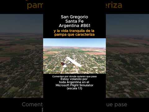 San Gregorio, Santa Fe desde el Microsoft Flight Simulator #sangregorio #santafe #msfs #joaha45