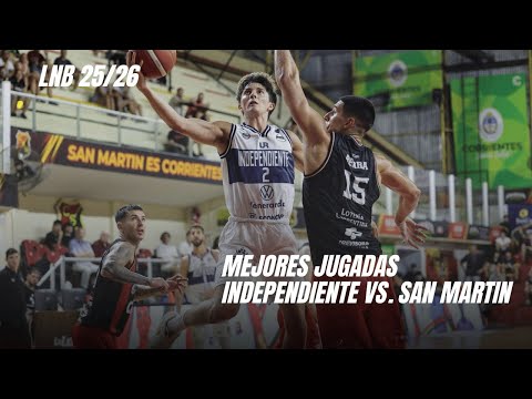 Independiente vs. San Martin - Mejores jugadas