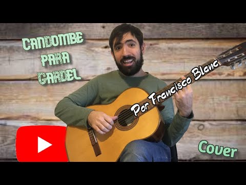 Candombe para Gardel (Versión) - JFB