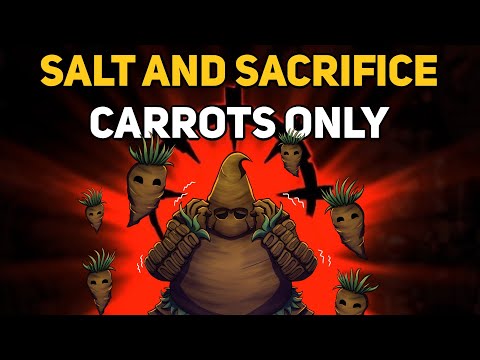 Can You Beat SALT AND SACRIFICE With Only Carrots?