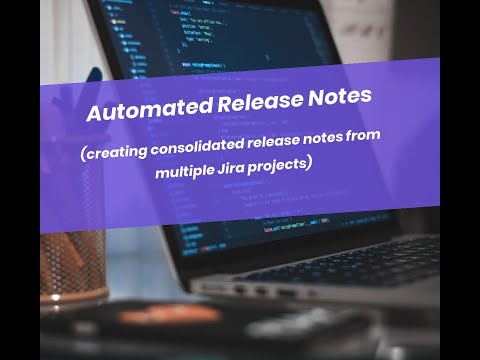 Generate Release Notes from Multiple Jira Projects with Automated Release Notes & Reports App
