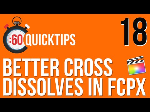 Ep 18: Better Cross Dissolves in FCP X
