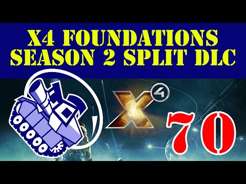 Ghost Prime Plays X4 Foundations Season 2 Split DLC Ep70