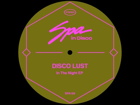 Spa In Disco [SPA109]  DISCO LUST - what The Funk