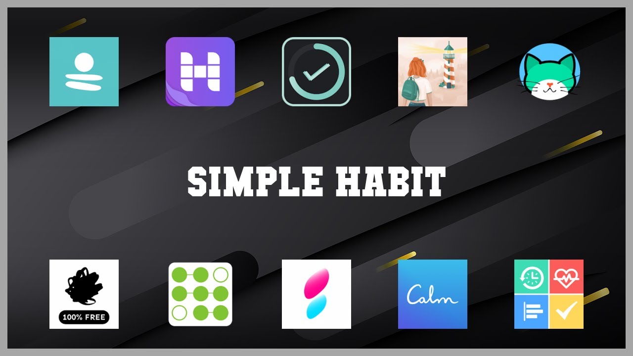 Popular 10 Simple Habit Android Apps