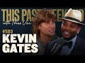 Kevin Gates This Past Weekend W Theo Von 593