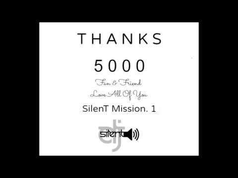 SilenT Mission 1