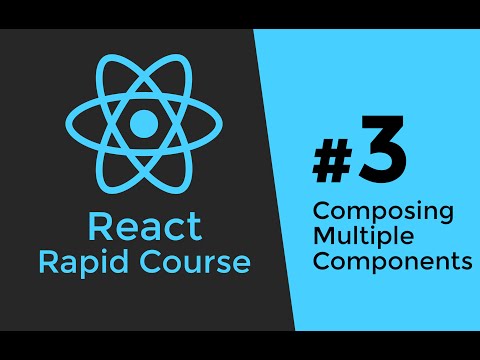 REACT JS TUTORIAL #3 - Composing Multiple React.js Components Video