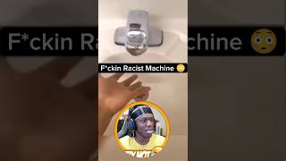 Racist Machine 😳