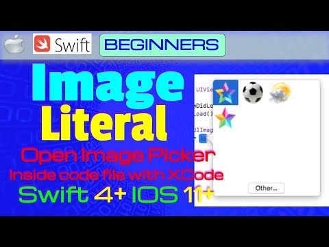 Swift, Xcode 7+, Beginners, Trick: Open Image Picker in Source Code  (Image Literal,#imageLiteral)