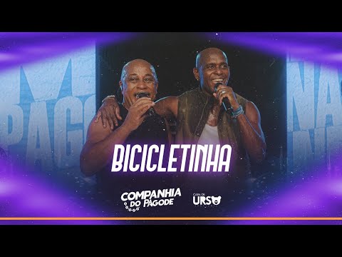 COMPANHIA DO PAGODE - BICICLETINHA
