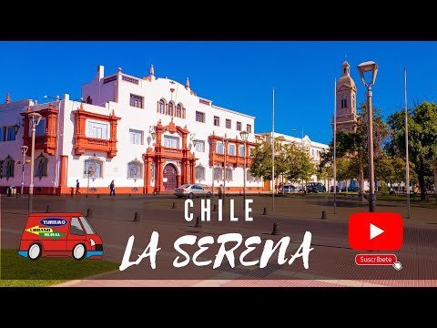 Ciudad LA SERENA Chile @ 🇨🇱